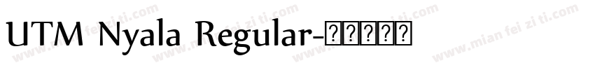 UTM Nyala Regular字体转换
